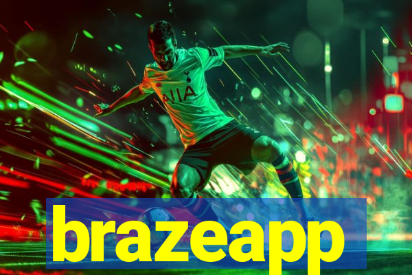 brazeapp