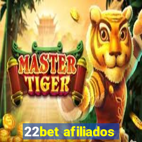 22bet afiliados