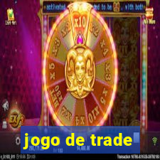 jogo de trade