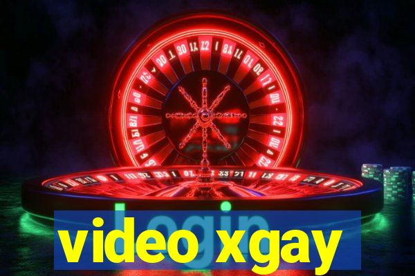 video xgay