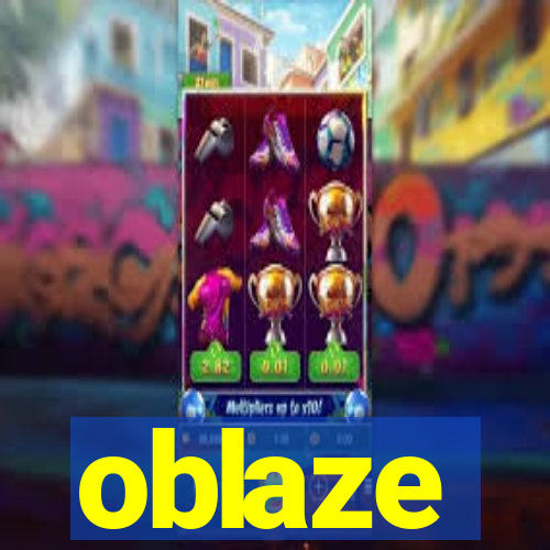 oblaze