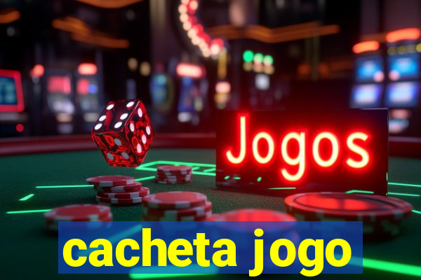 cacheta jogo