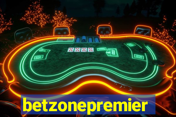 betzonepremier