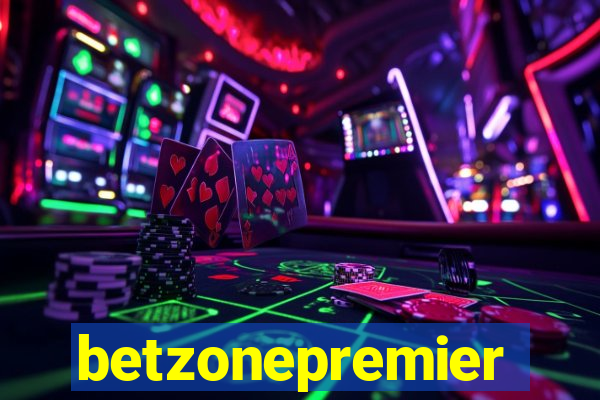 betzonepremier