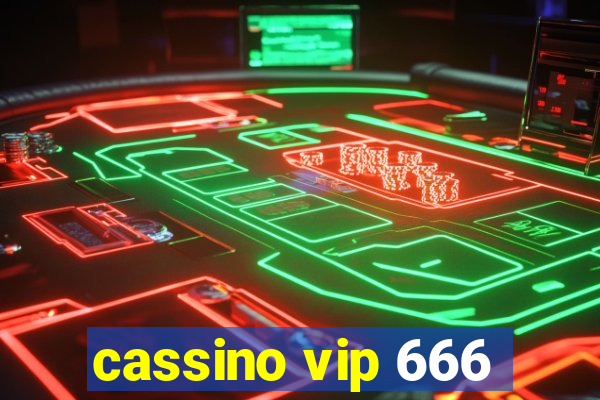 cassino vip 666