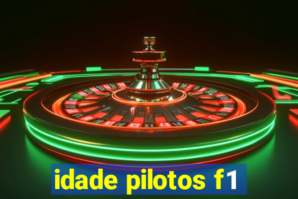 idade pilotos f1