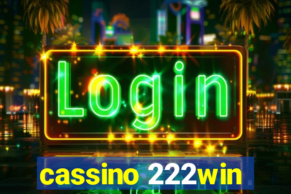 cassino 222win