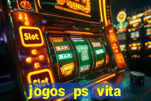 jogos ps vita download pkg