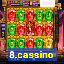 8.cassino