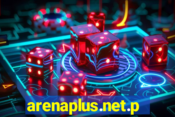 arenaplus.net.ph