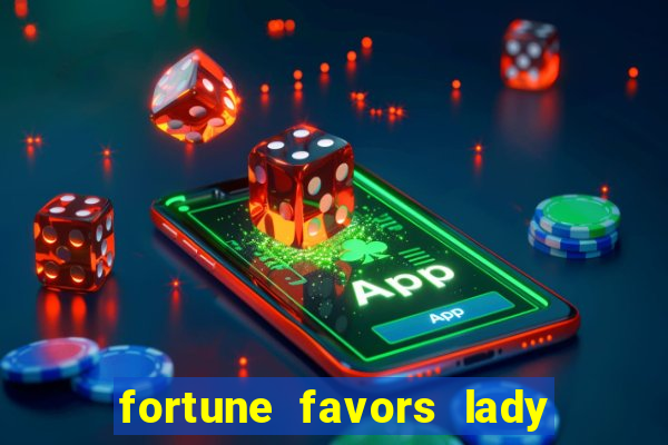 fortune favors lady nikuko legendado