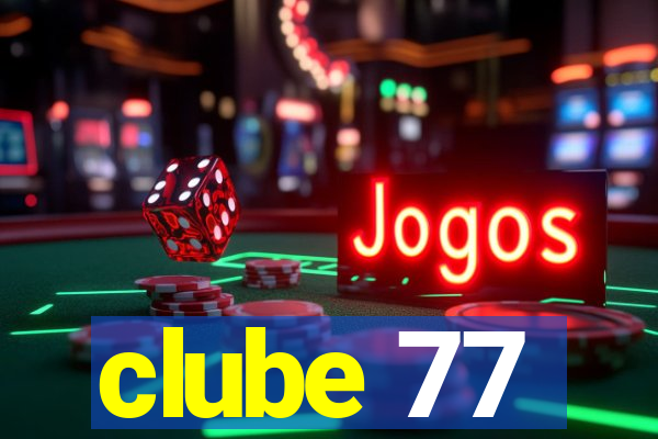 clube 77