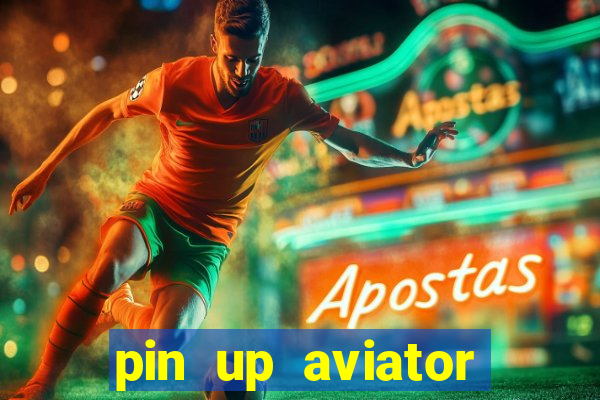 pin up aviator promo code