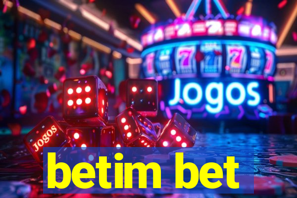 betim bet