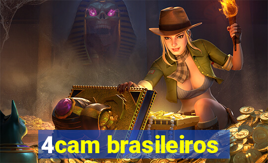 4cam brasileiros