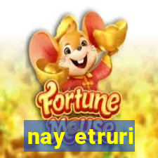 nay etruri