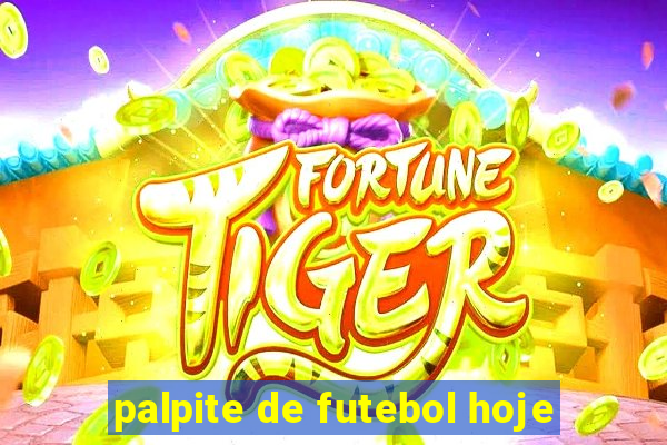 palpite de futebol hoje