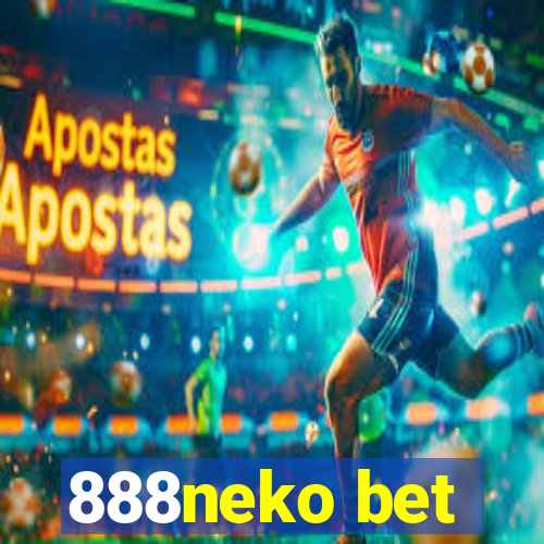 888neko bet