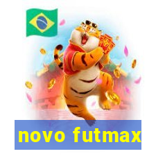 novo futmax