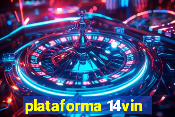 plataforma 14vin