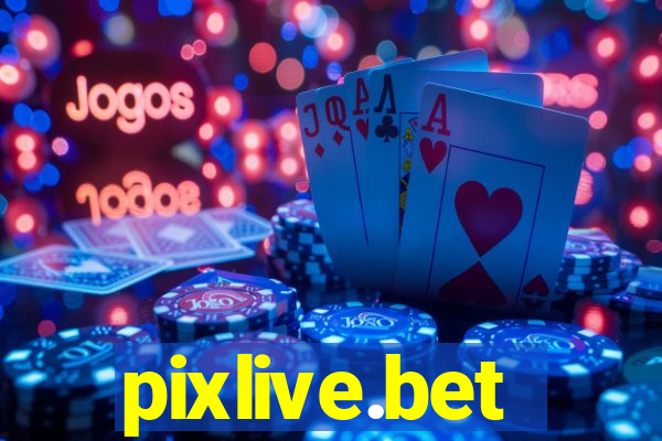 pixlive.bet