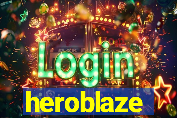 heroblaze