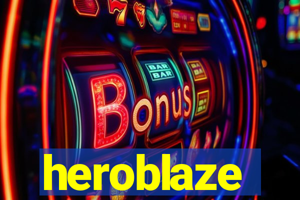 heroblaze