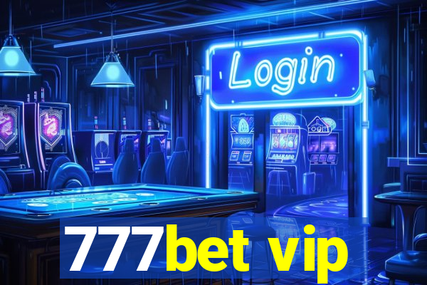 777bet vip