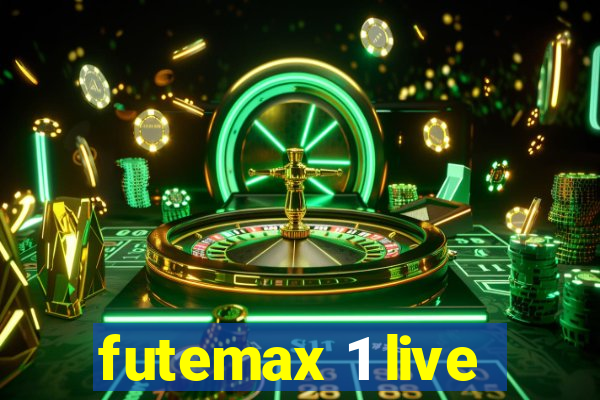 futemax 1 live