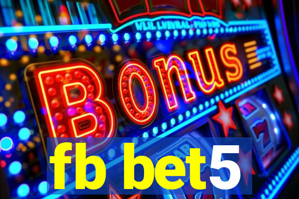 fb bet5