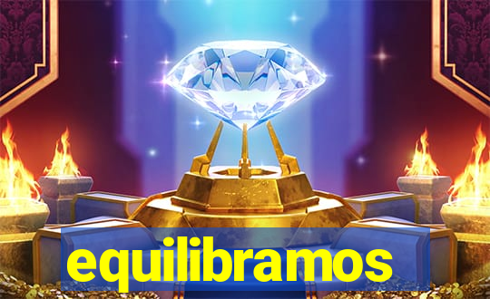 equilibramos