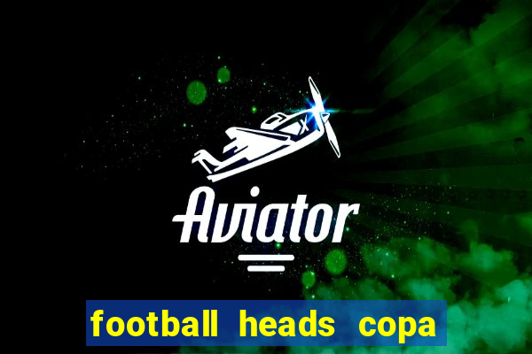 football heads copa libertadores 2015