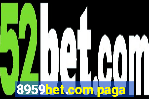 8959bet.com paga