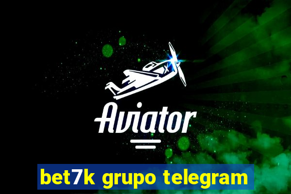 bet7k grupo telegram