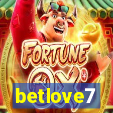 betlove7