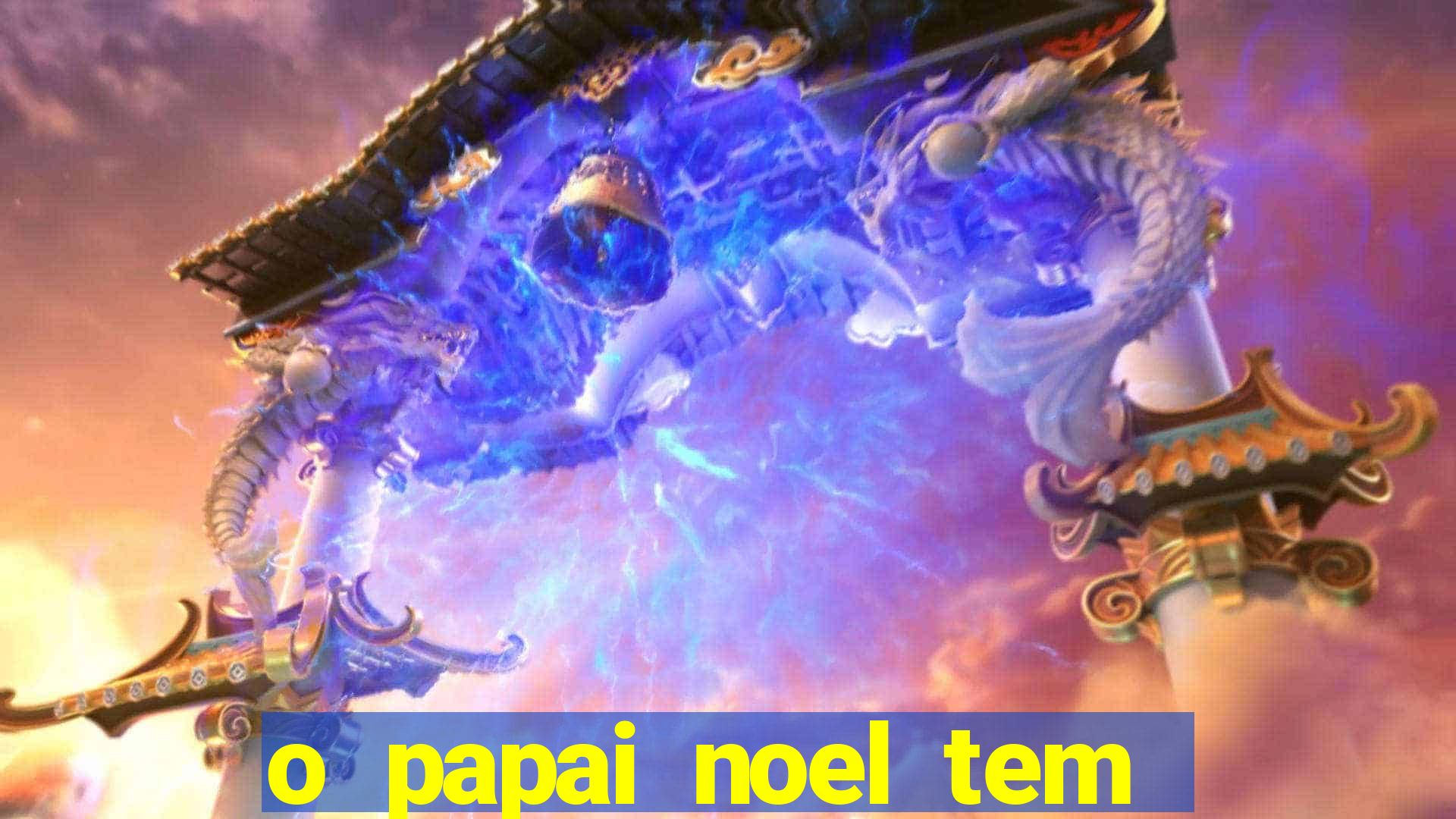 o papai noel tem quantos anos