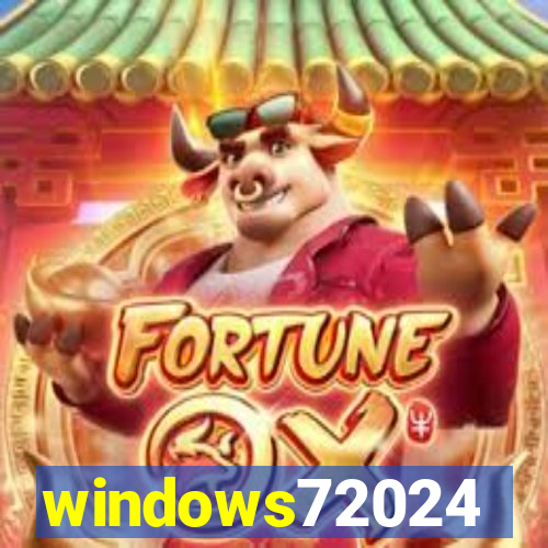 windows72024