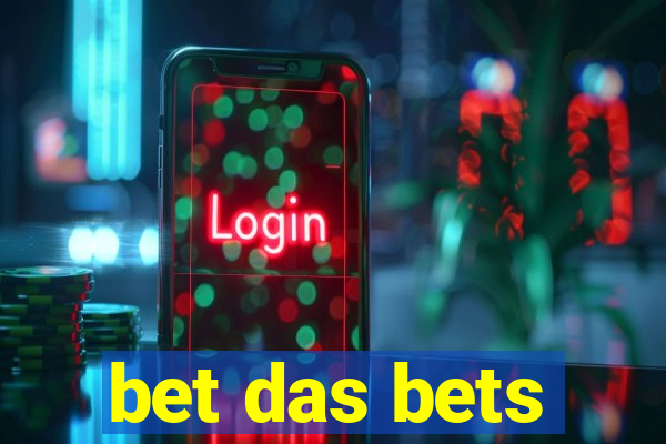 bet das bets