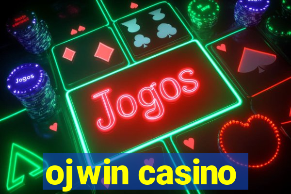 ojwin casino