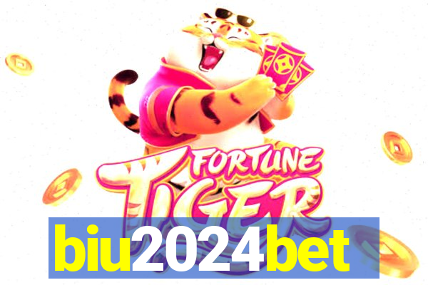 biu2024bet