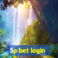 5p bet login