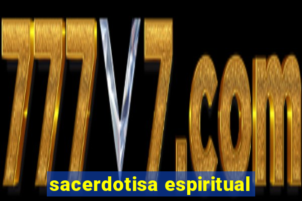 sacerdotisa espiritual