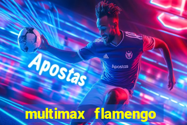 multimax flamengo ao vivo