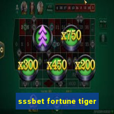 sssbet fortune tiger