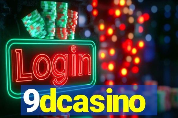 9dcasino