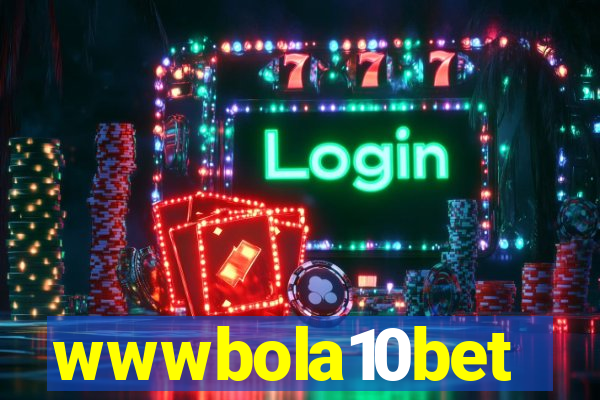 wwwbola10bet