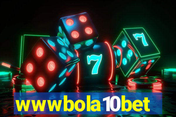 wwwbola10bet