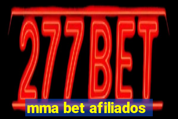 mma bet afiliados