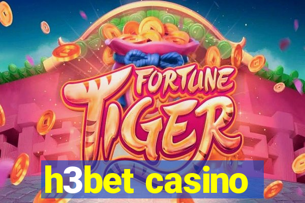 h3bet casino