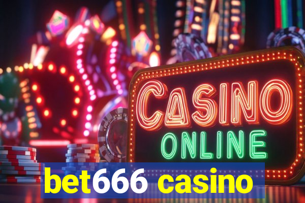 bet666 casino